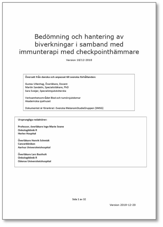 Keytruda - Akademiska sjukhuset 2018. Bedömning och hantering av biverkningar i samband med immunterapi med checkpointhämmare.