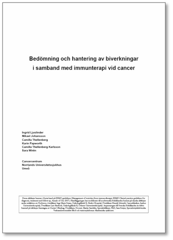 Keytruda - Cancercentrum Norr. 2017. Bedömning och hantering av biverkningar. Umeå.