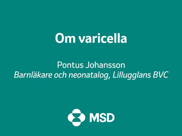 Informationsfilm om Vattkoppor, Varicella