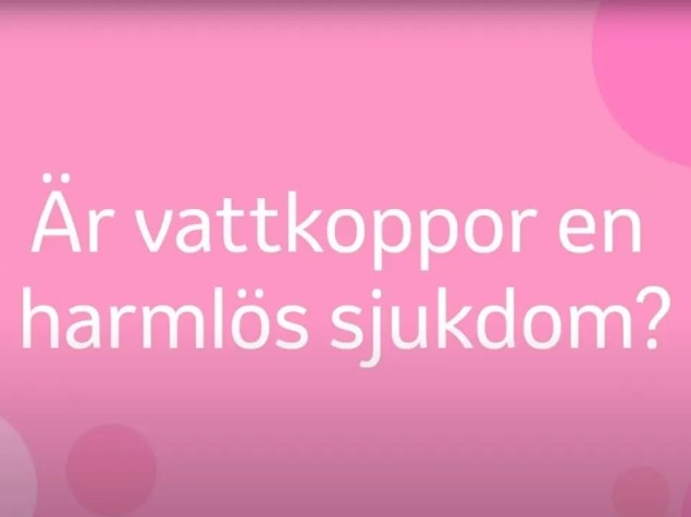 Är vattkoppor en harmlös sjukdom?