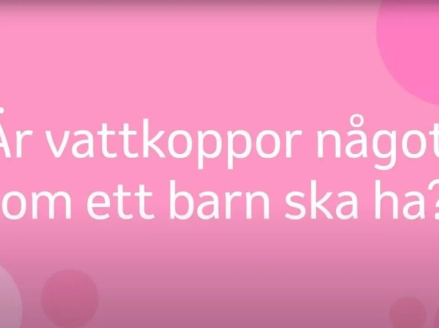 Är vattkoppor något som ett barn ska ha?