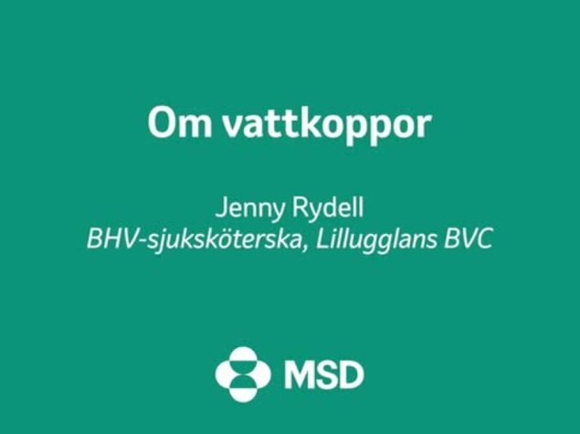 Intervju: Om vattkoppor med Jenny, BHV-sjuksköterska